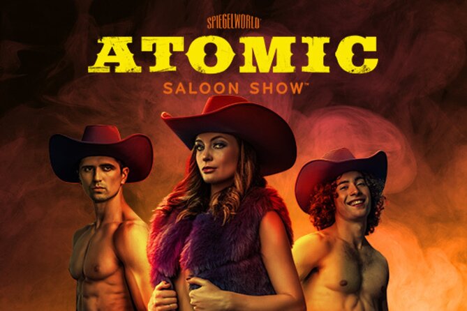 Atomic Saloon Show at The Venetian Resort - Key things to know before you go to Atomic Saloon