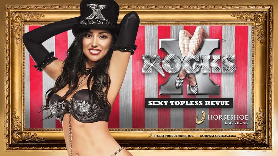 Las Vegas: X Rocks at Horseshoe Las Vegas - Timing and venue: Imagine Showroom now, X Rocks Theater soon