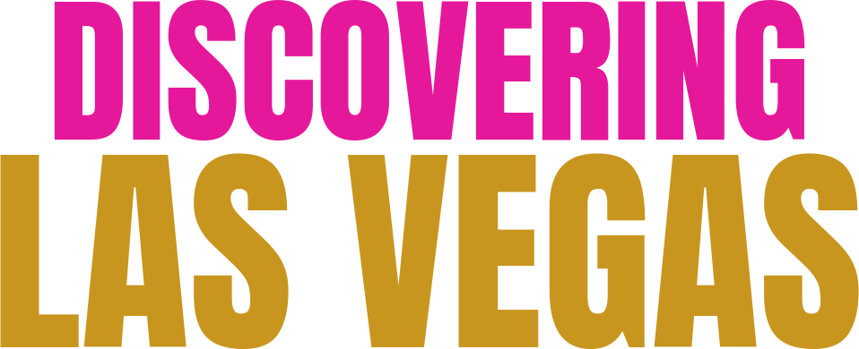 Discovering Las Vegas