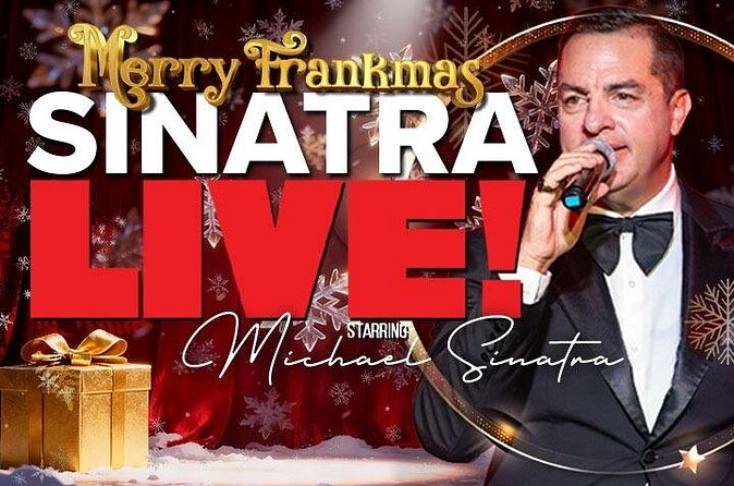 Sinatra Live! Frank Sinatra Tribute Show in Las Vegas - VIP Seats and Front-Row Upgrades: Is It Worth It?